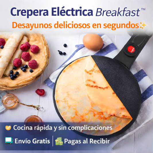 Crepera Eléctrica Breakfast™- Desayunos deliciosos en solo 20 segundos